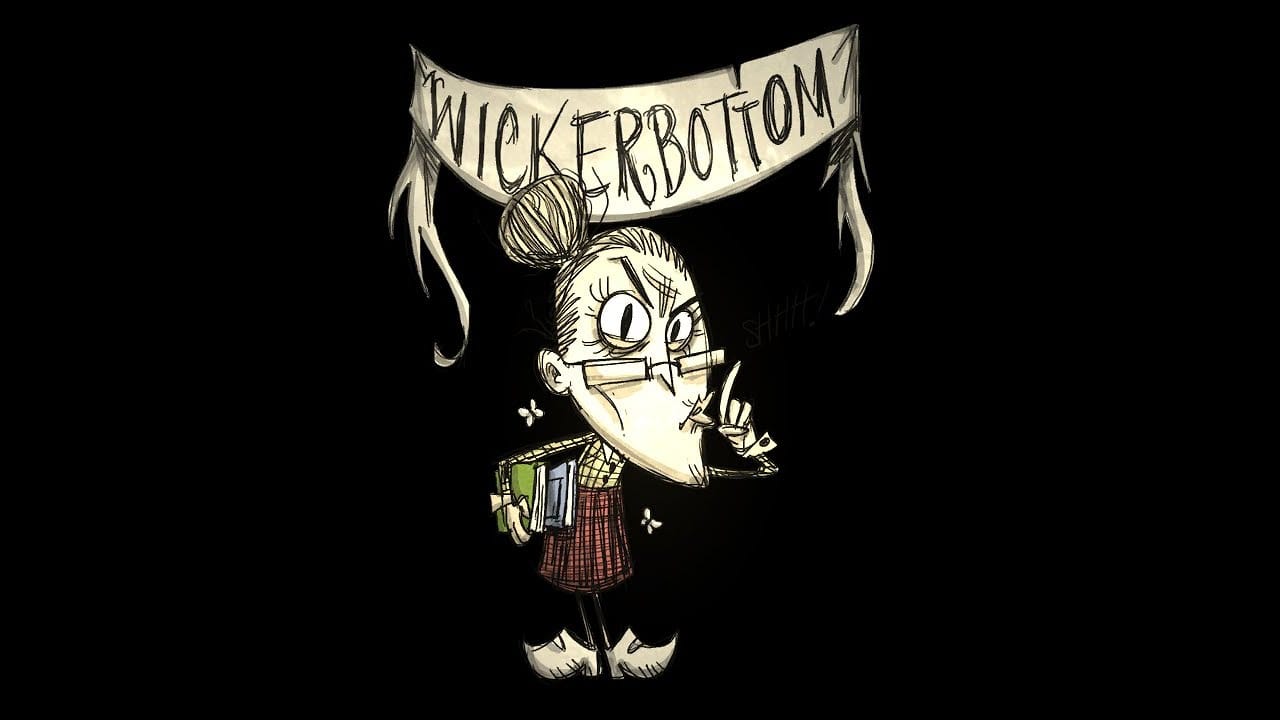 Уикерботтом в Don't Starve Together